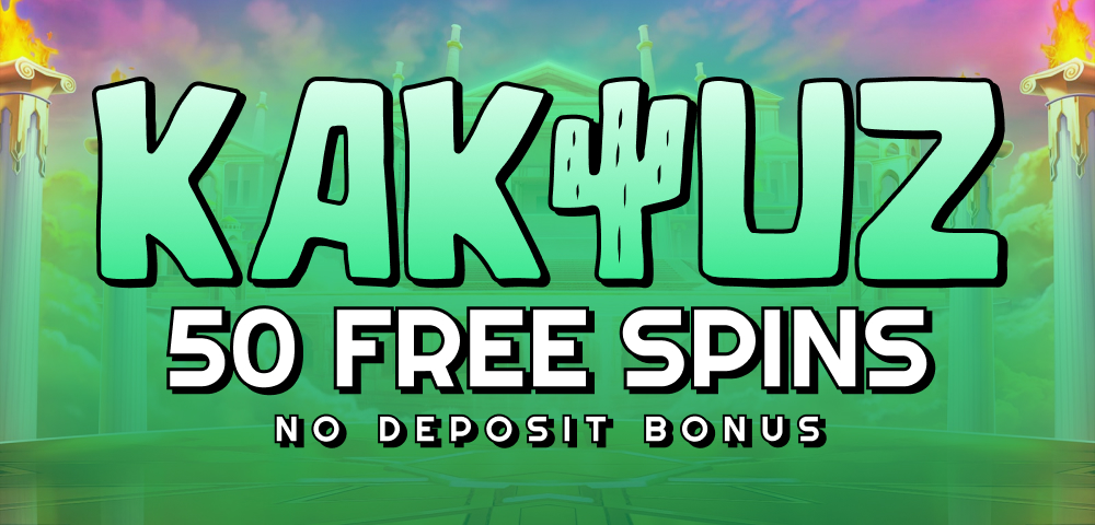 No Deposit Bonus at Kaktuz Casino