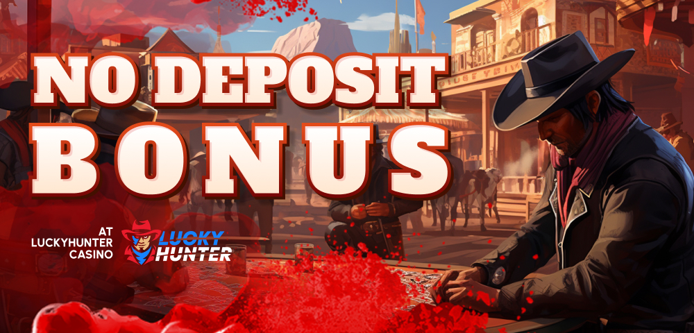 No Deposit Bonus at LuckyHunter Casino