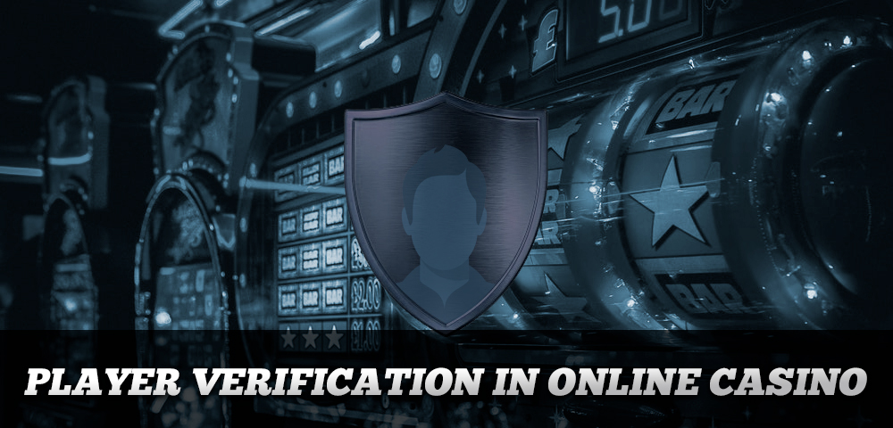 Account Verification at Online Casinos, online casino verification.