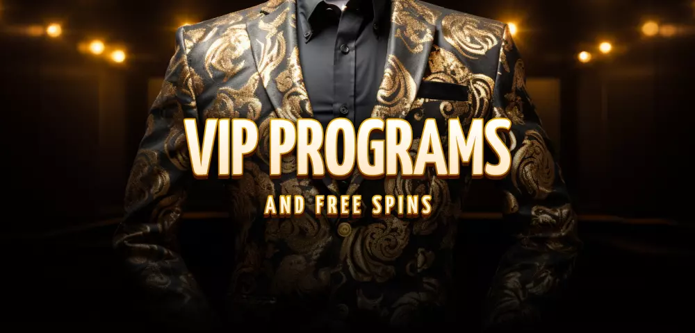 VIP Programs and Free Spins