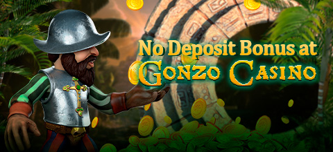 No Deposit Bonus at Gonzo Casino