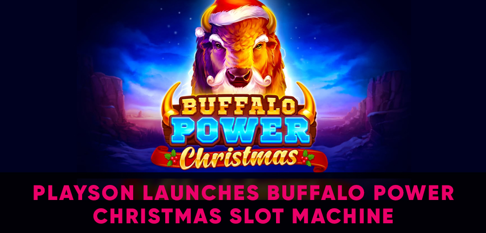 Playson Launches Buffalo Power Christmas Slot Machine, €70K Promotion