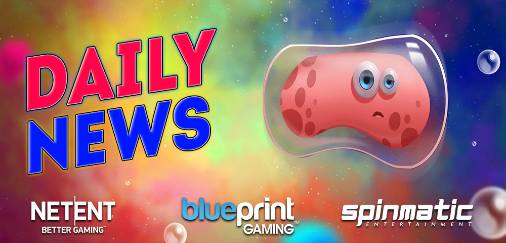 Daily News: Netent collaborates with Blueprint Gaming and new slot from Spinmatic